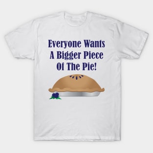 Biggest Piece Pie Blueberry T-Shirt